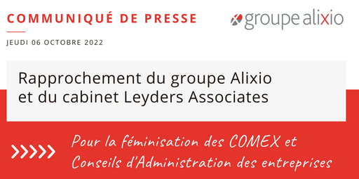 Féminisation COMEX et CA - Rapprochement Alixio Leyders Associates