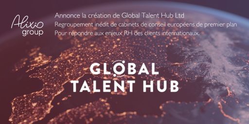 Alixio Group annonce la création de Global Talent Hub
